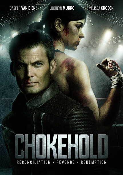 CHOKEHOLD: Trailer And Tour Dates For Indie Action Flick Starring Casper Van Dien And Melissa Croden